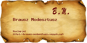 Brausz Modesztusz névjegykártya
